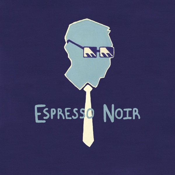 Espresso Noir artwork
