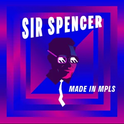 made-in-mpls-ep-sir-spencer-420